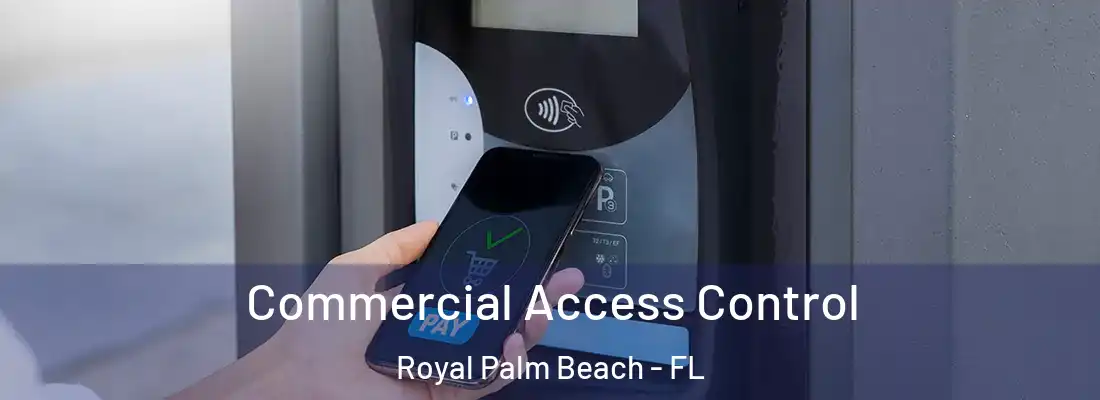  Commercial Access Control Royal Palm Beach - FL