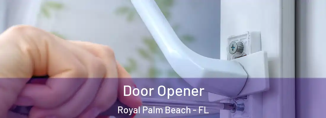  Door Opener Royal Palm Beach - FL