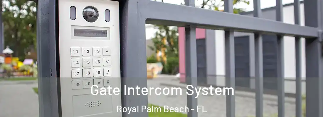  Gate Intercom System Royal Palm Beach - FL