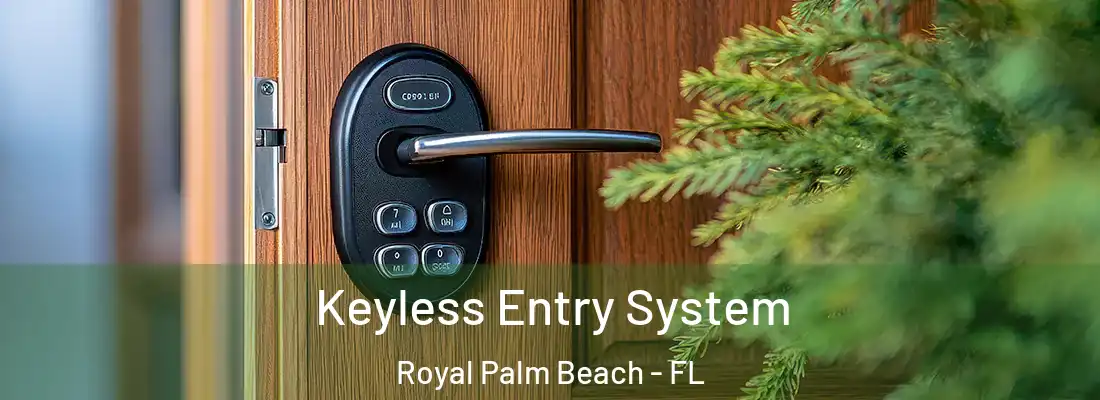  Keyless Entry System Royal Palm Beach - FL
