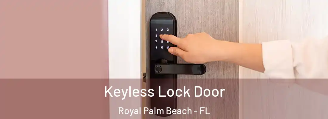  Keyless Lock Door Royal Palm Beach - FL