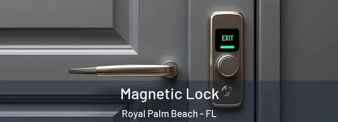  Magnetic Lock Royal Palm Beach - FL